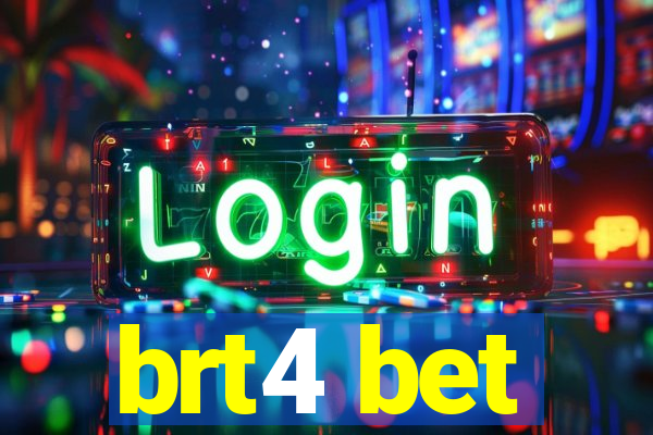 brt4 bet